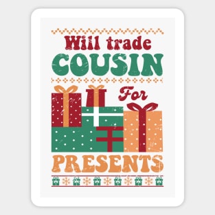 Will Trade Cousin For Presents Sticker